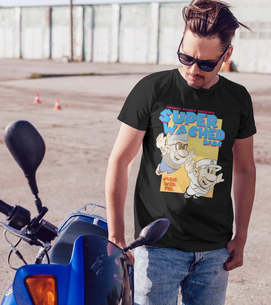 Morning Kombat Presents Super Washed Dads Mon Wed Fri T-Shirt