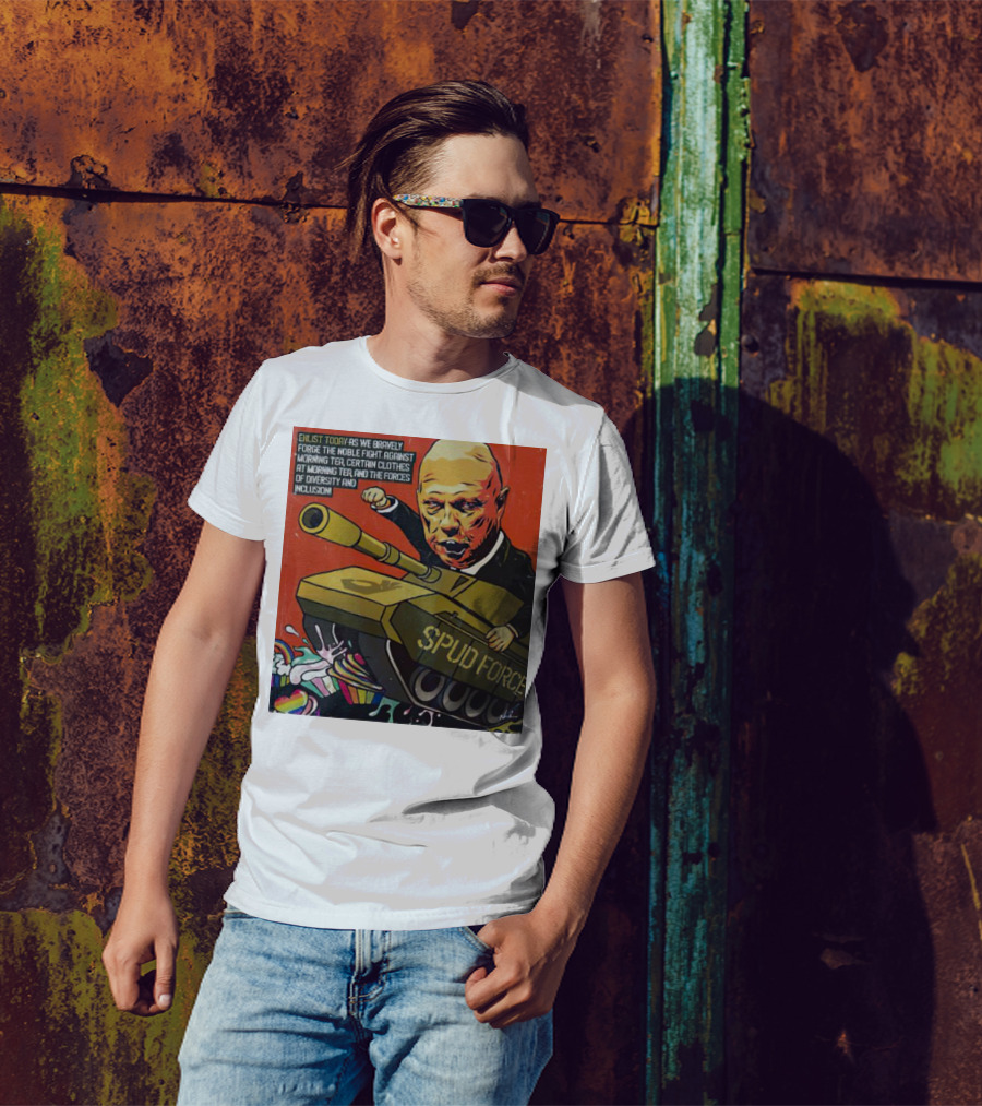 Enlist Today With Peter Dutton Spud Force Against Morning Tea Diversity Inclusion T-Shirt