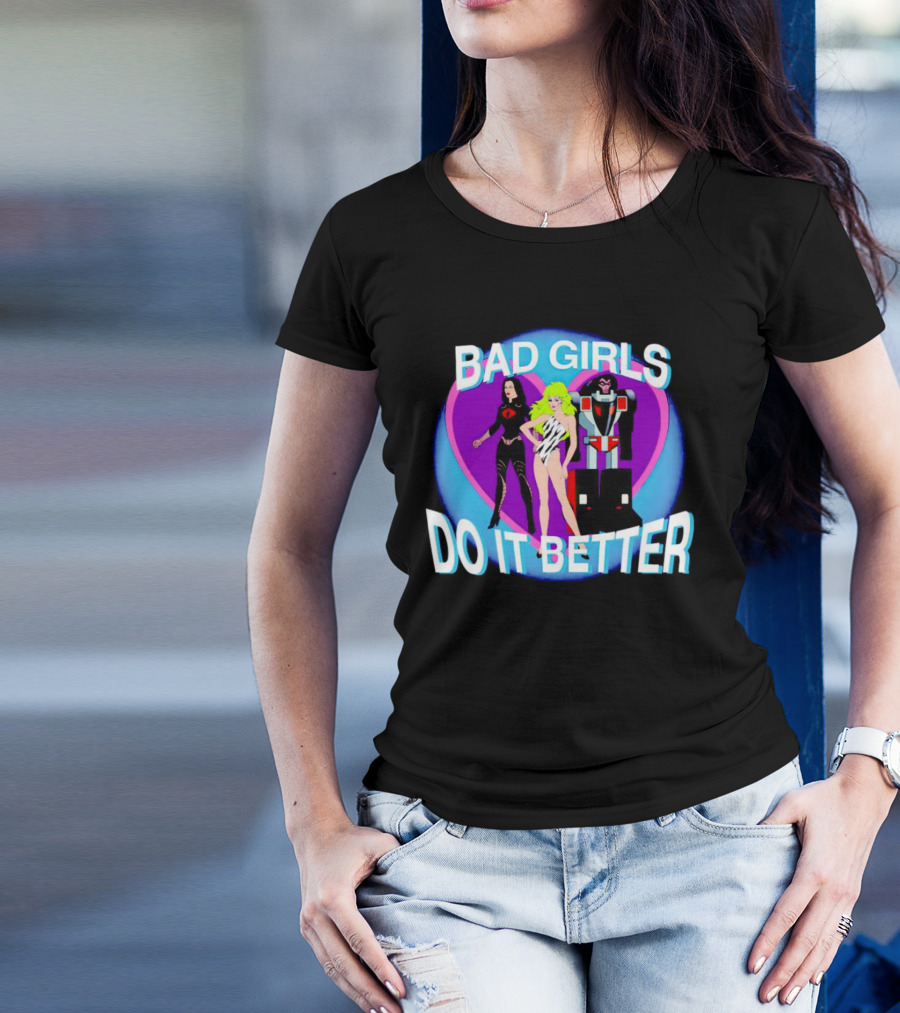Bad Girls Do It Better Cobra Baroness Jem Optimus Prime T-Shirt