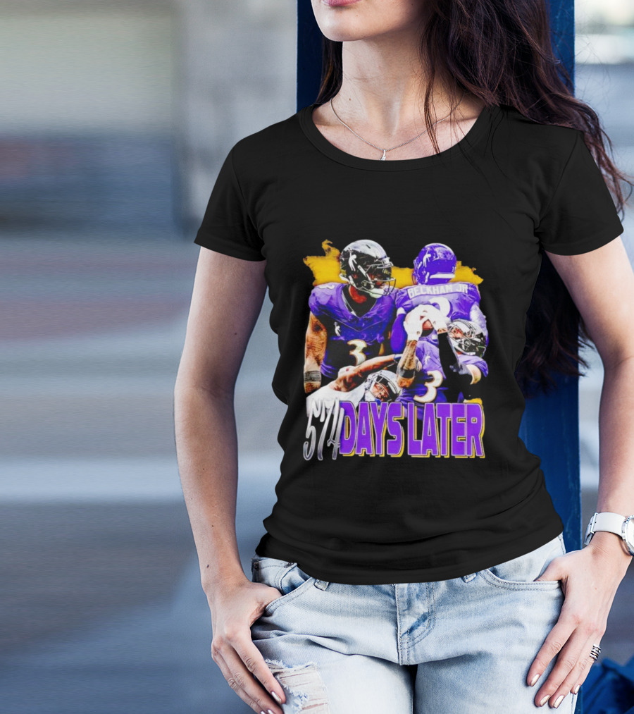 Beckham Jr 574 Days Later Ravens Football Return T-Shirt