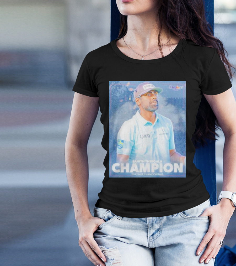 Sahith Theegala Champion Fortinet Championship FedEx PGA Tour T-Shirt