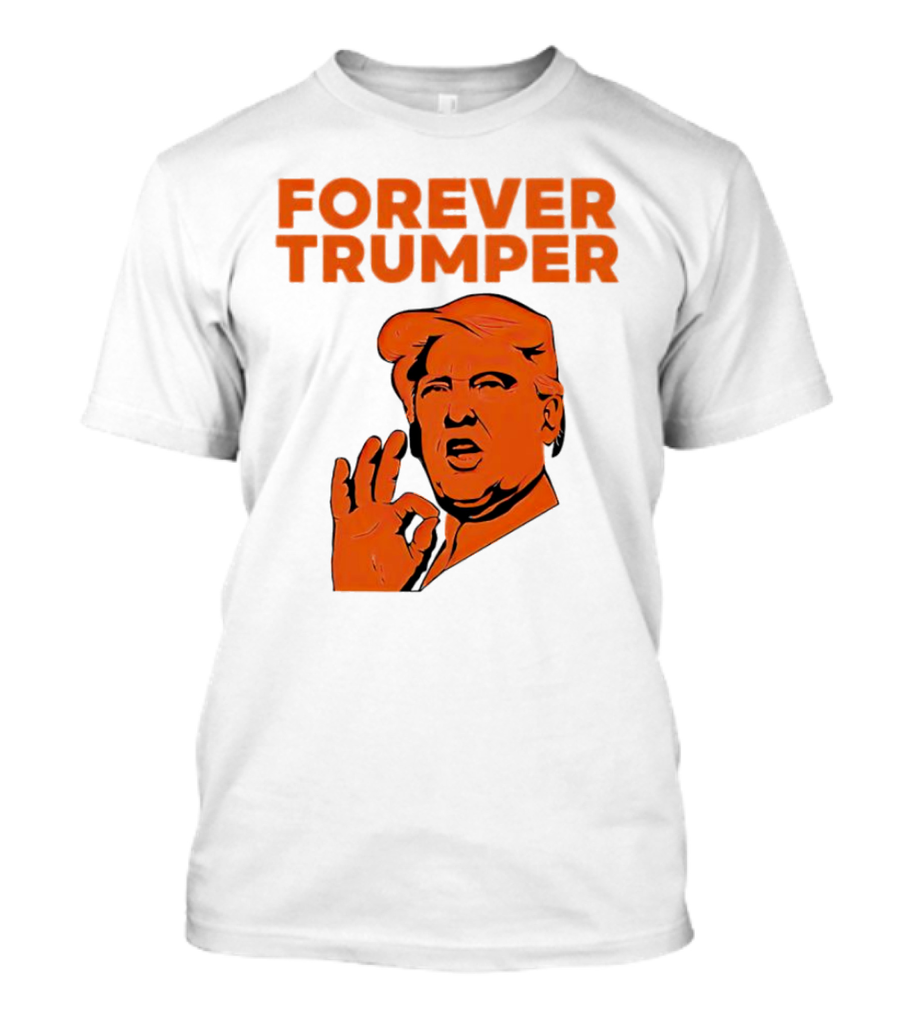 Forever Trumper Orange Man Laura Loomer T-Shirt