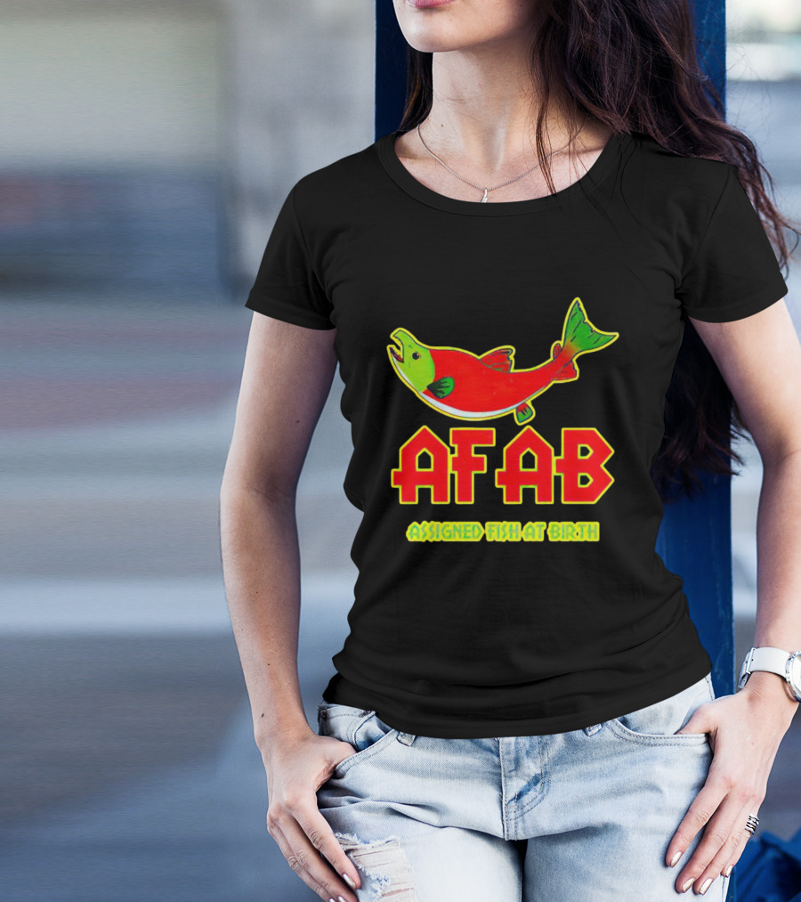 AFAB Assigned Fish At Birth Salmon T-Shirt