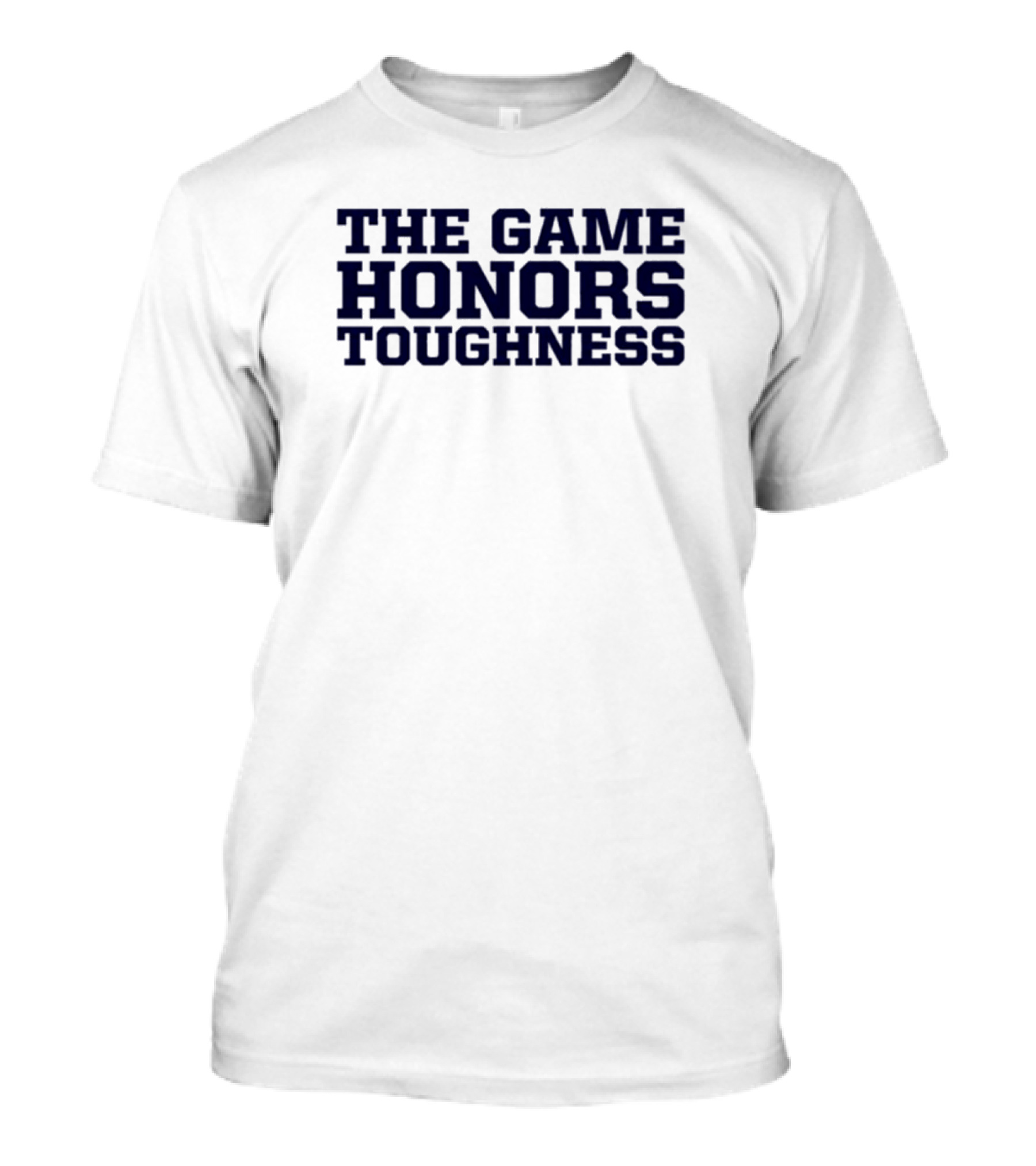 Penn State Football The Game Honors Toughness T-Shirt
