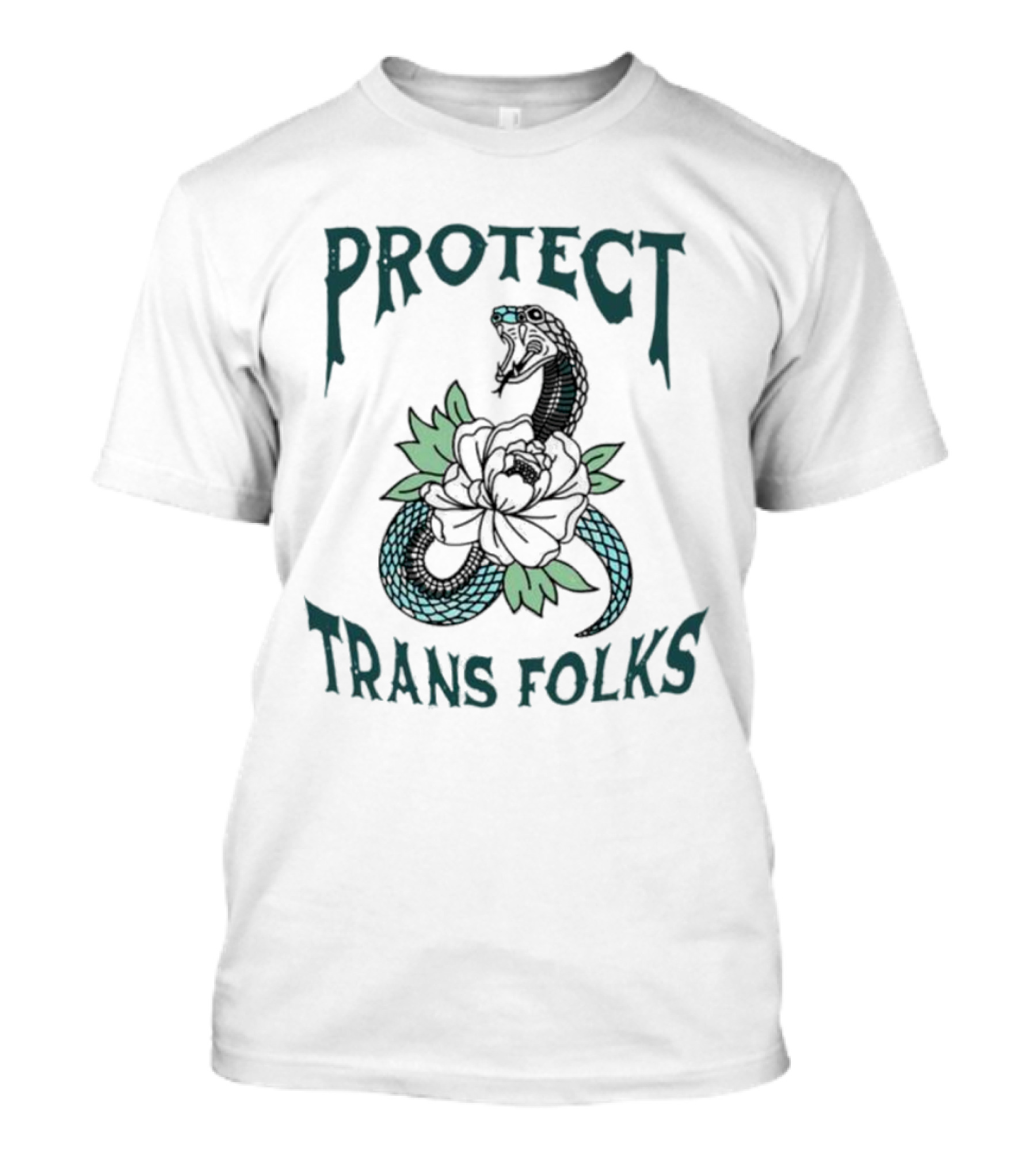 Protect Trans Folks New Snake And Flower T-Shirt