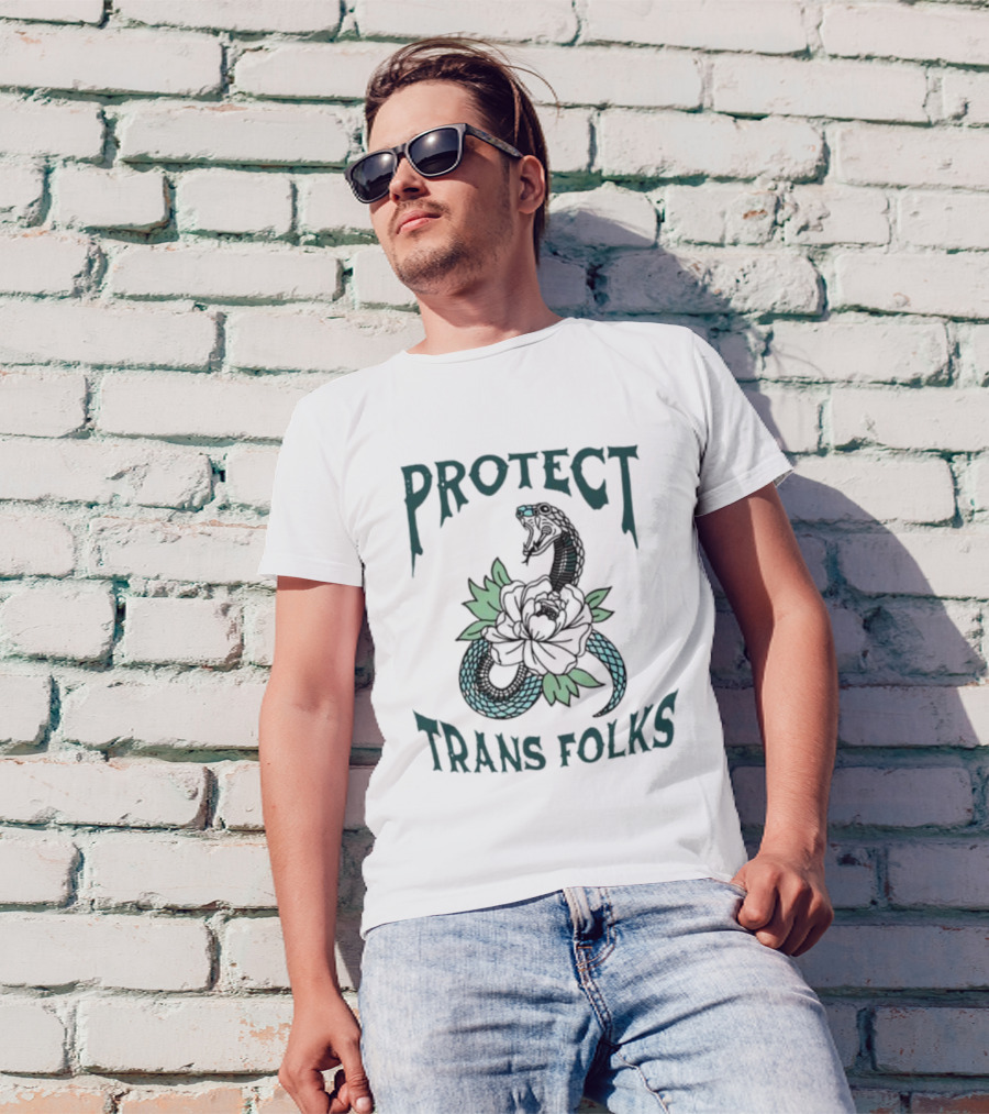 Protect Trans Folks New Snake And Flower T-Shirt