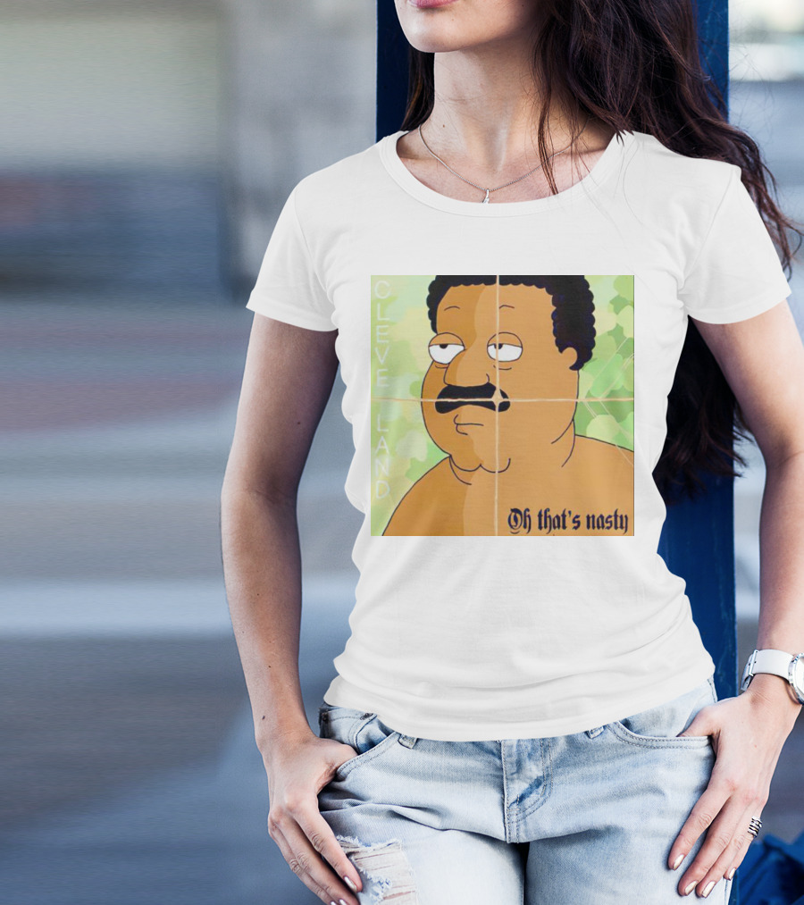 Cleveland Oh That's Nasty Family Guy Cartoon Meme T-Shirt