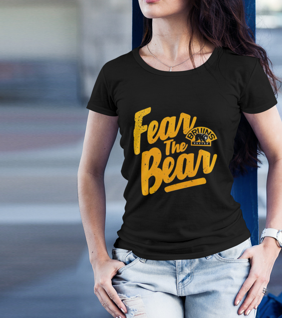 Boston Bruins Fear The Bear Bruins Boston T-Shirt