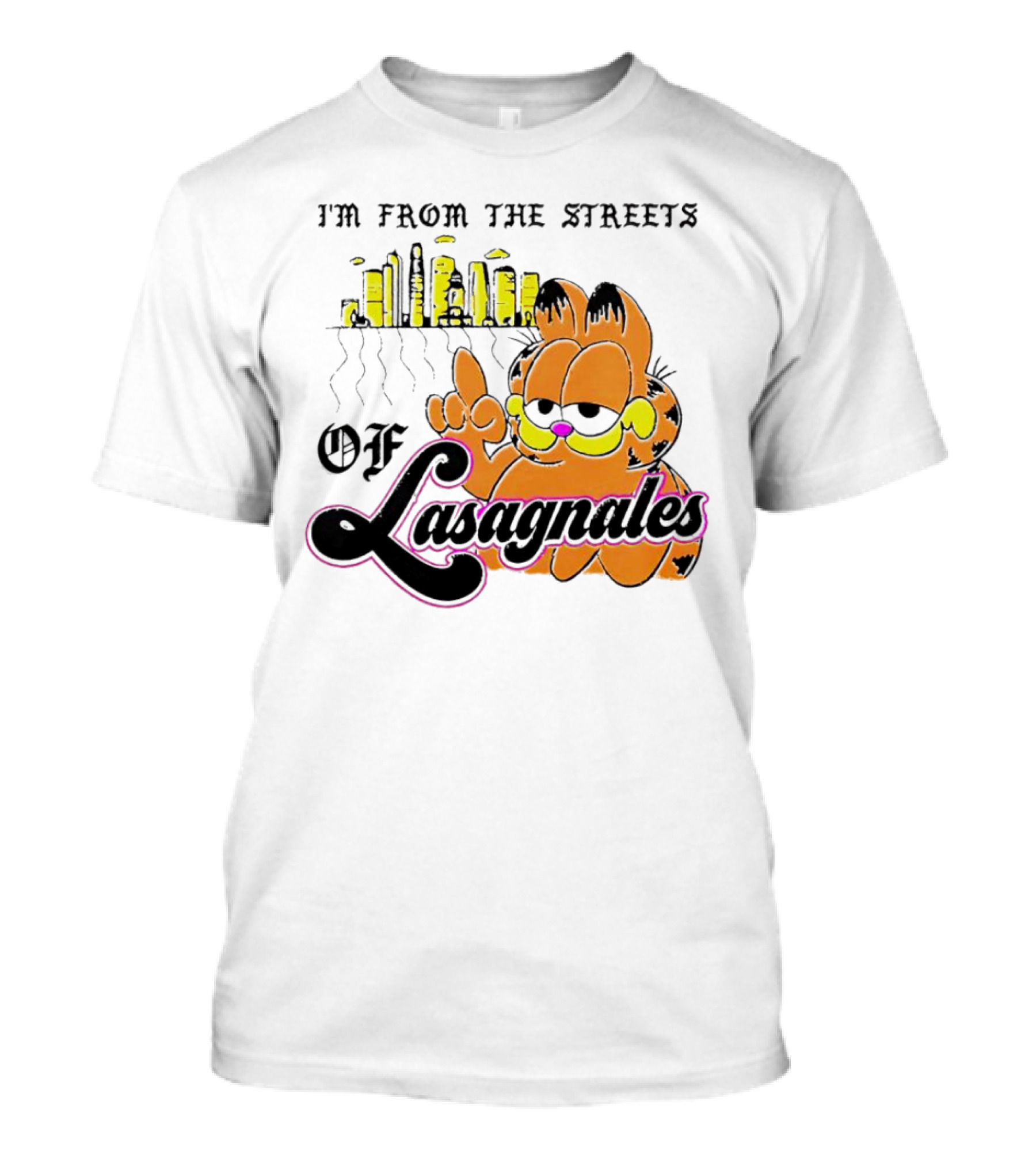 Garfield From The Streets Of Lasagnales T-Shirt