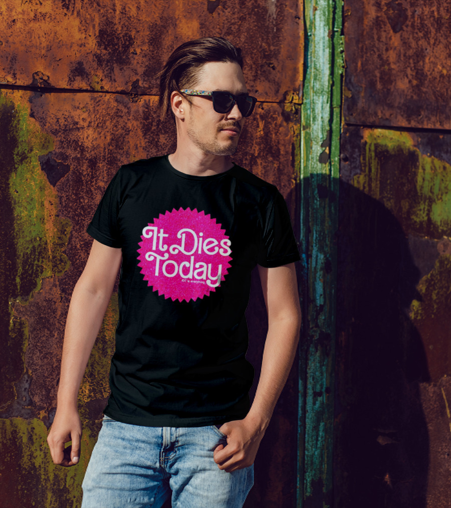 It Dies Today IDT Is Everything T-Shirt