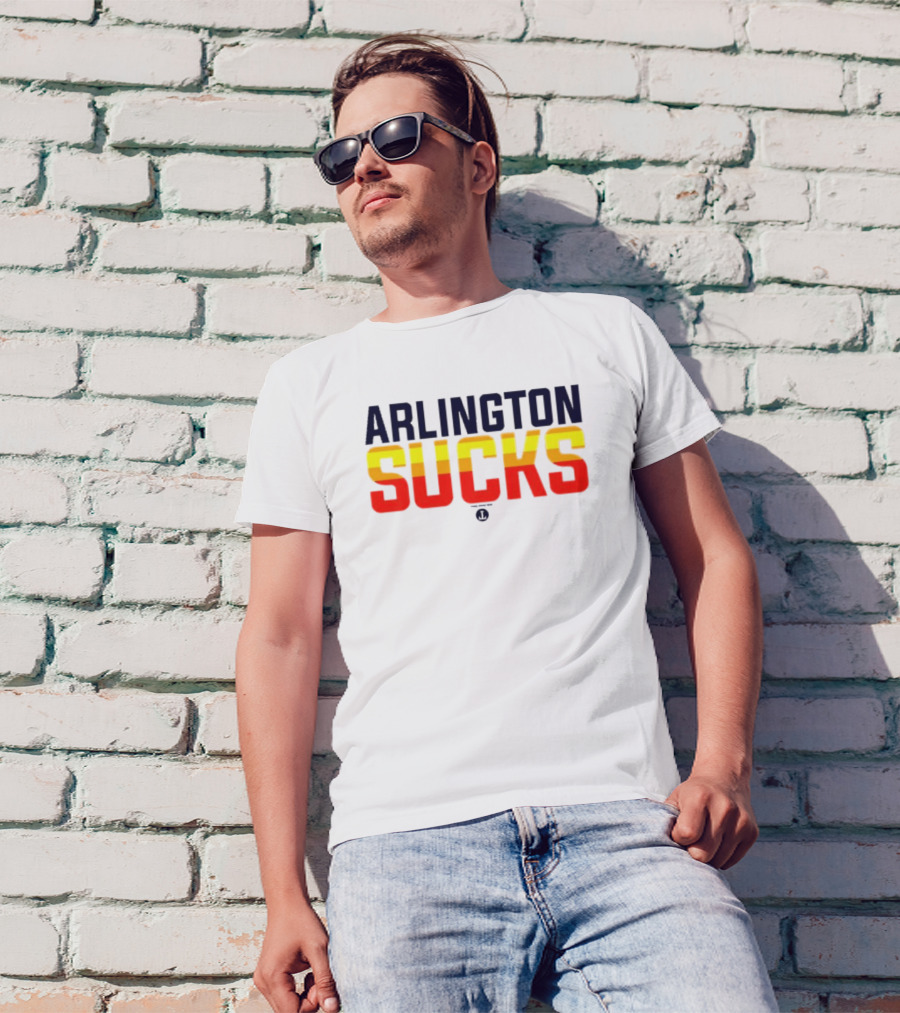 Arlington Sucks Third Ward Astros-Inspired Colors T-Shirt