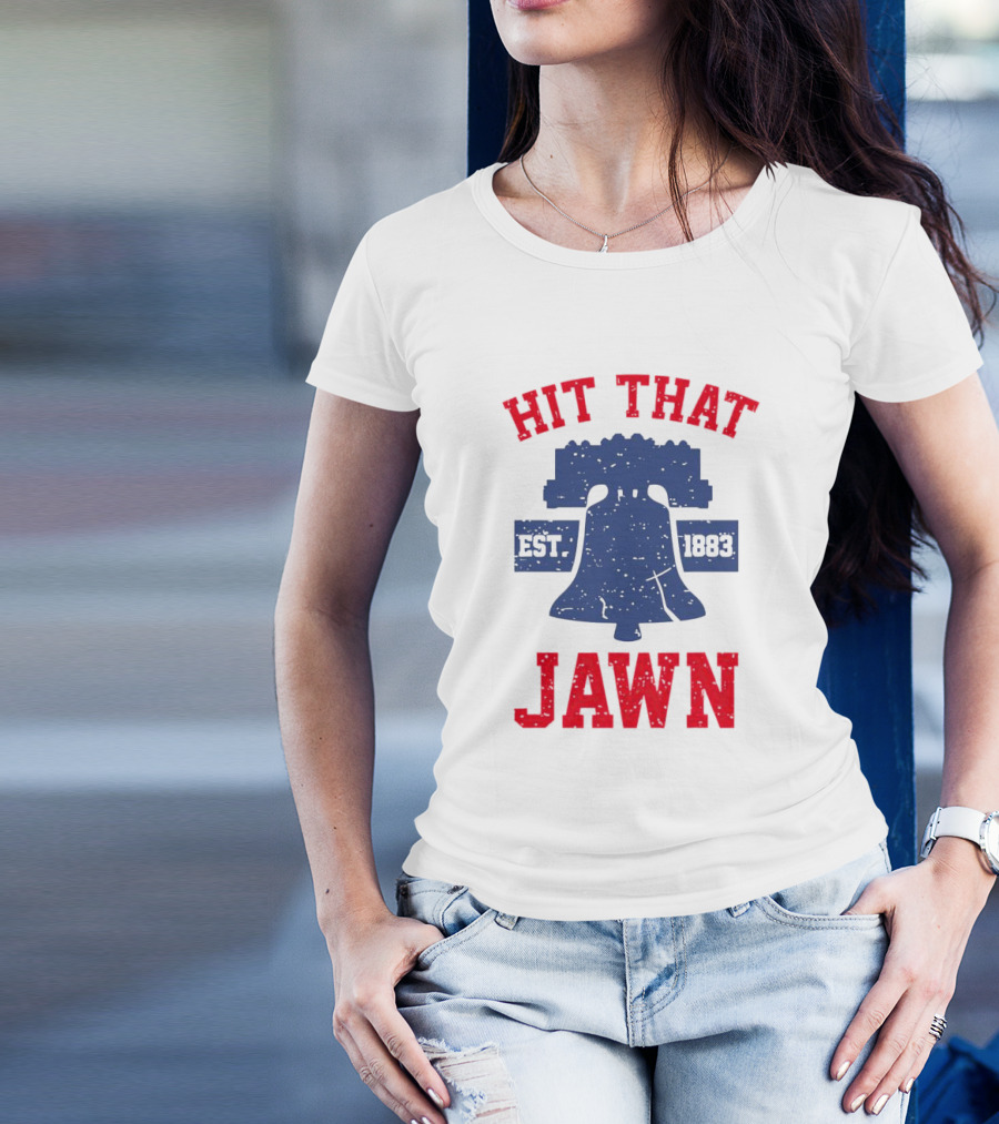Philadelphia Phillies Liberty Bell Hit That Jawn Est. 1883 T-Shirt
