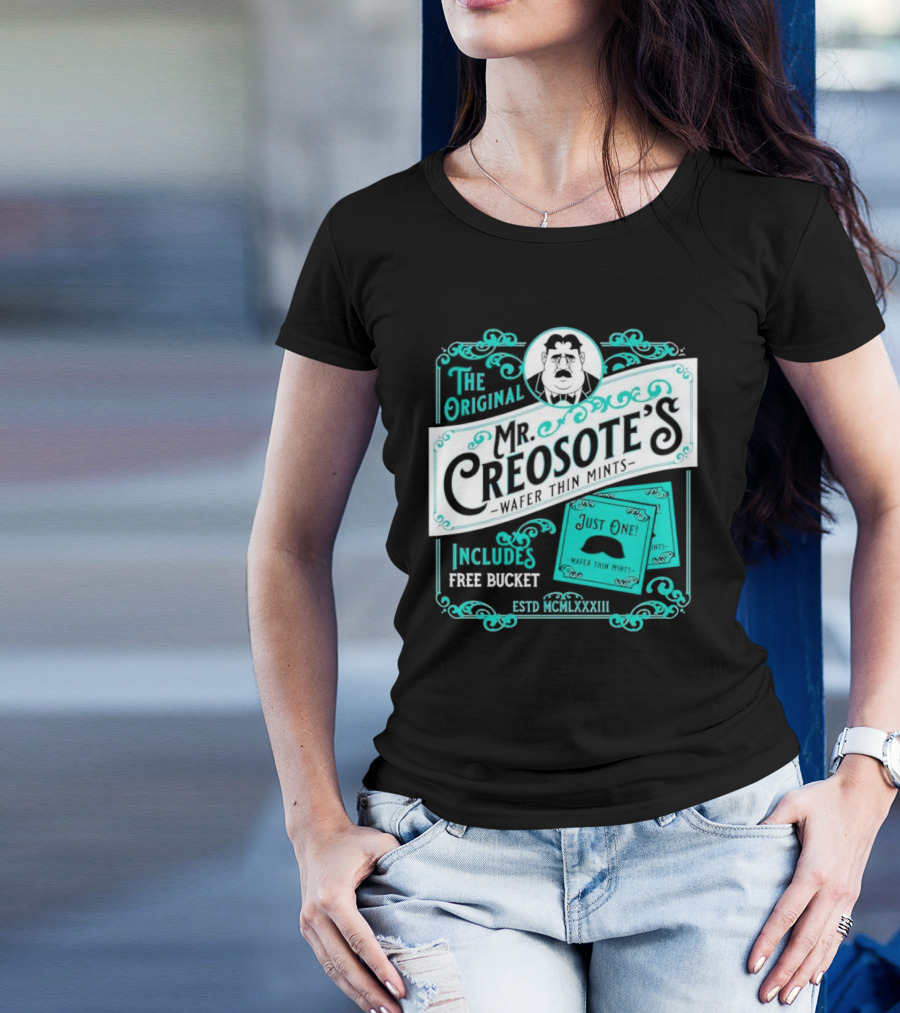 The Original Mr. Creosote’s Wafer Thin Mints Includes Free Bucket Estd MCMLXXXIII T-Shirt