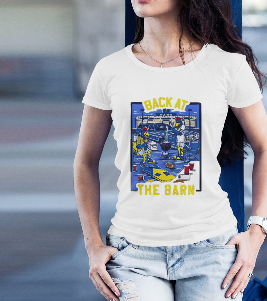 Back At The Barn Roll Hens Tailgate Scene With Cornhole And Grill T-Shirt
