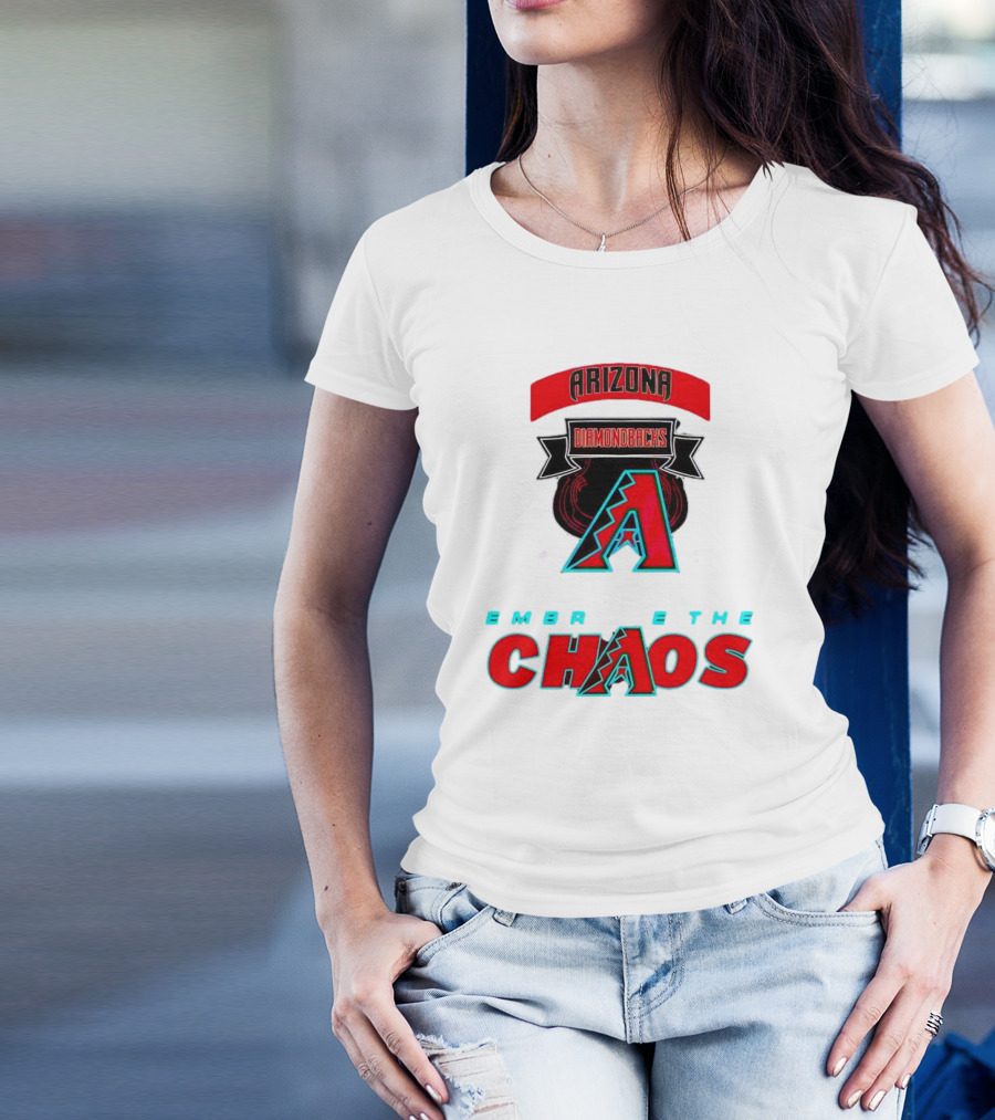 Arizona Diamondbacks Embrace The Chaos T-Shirt
