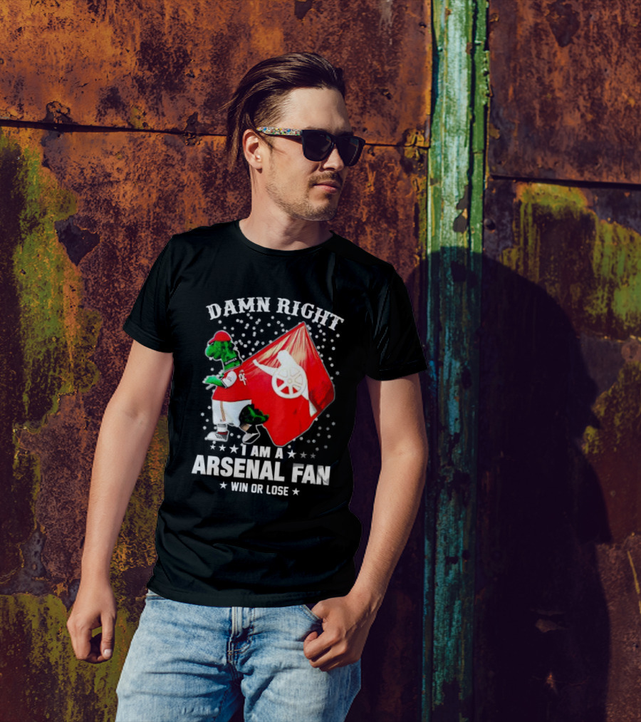 Damn Right I Am A Arsenal Fan Win Or Lose Mascot With Flag And Stars T-Shirt
