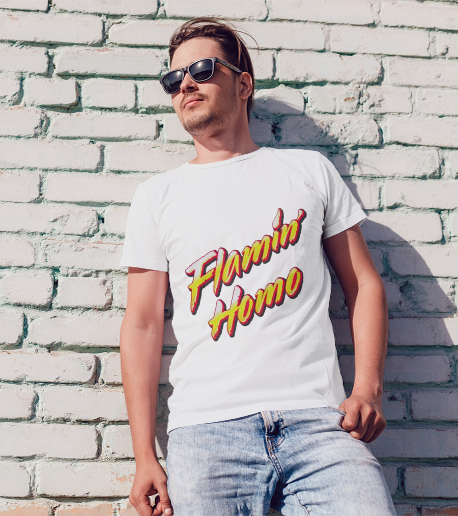 Flamin’ Homo T-Shirt