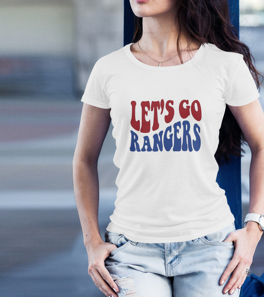 LET'S GO RANGERS T-Shirt