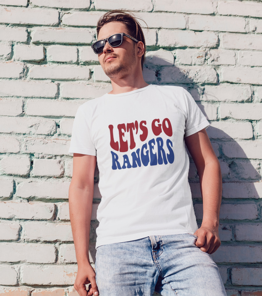LET'S GO RANGERS T-Shirt