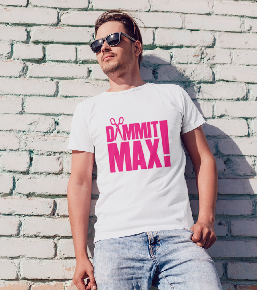 Dammit Max Scissors T-Shirt