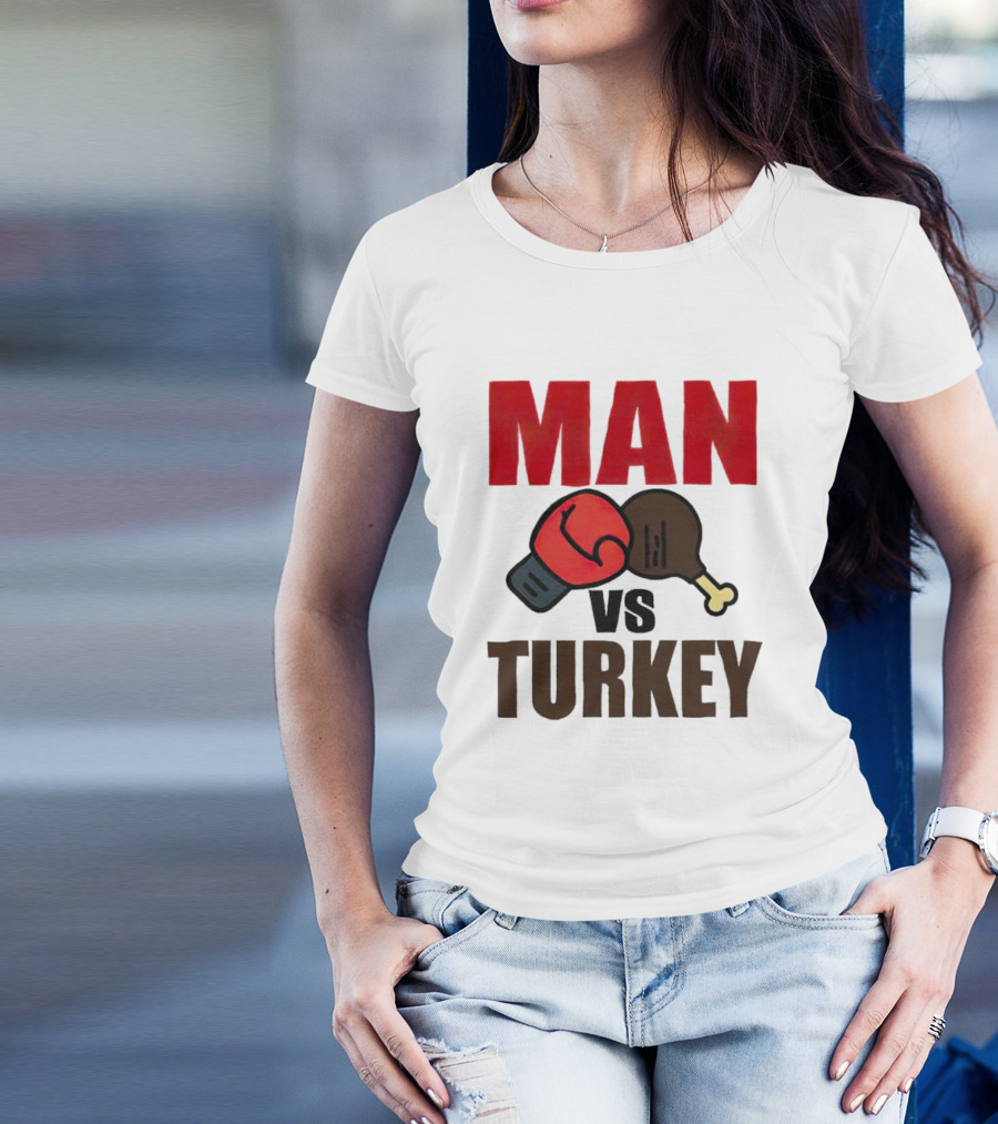 MAN VS TURKEY THANKSGIVING BOXING MATCHUP T-Shirt
