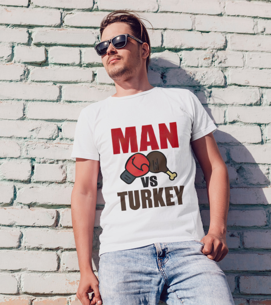 MAN VS TURKEY THANKSGIVING BOXING MATCHUP T-Shirt