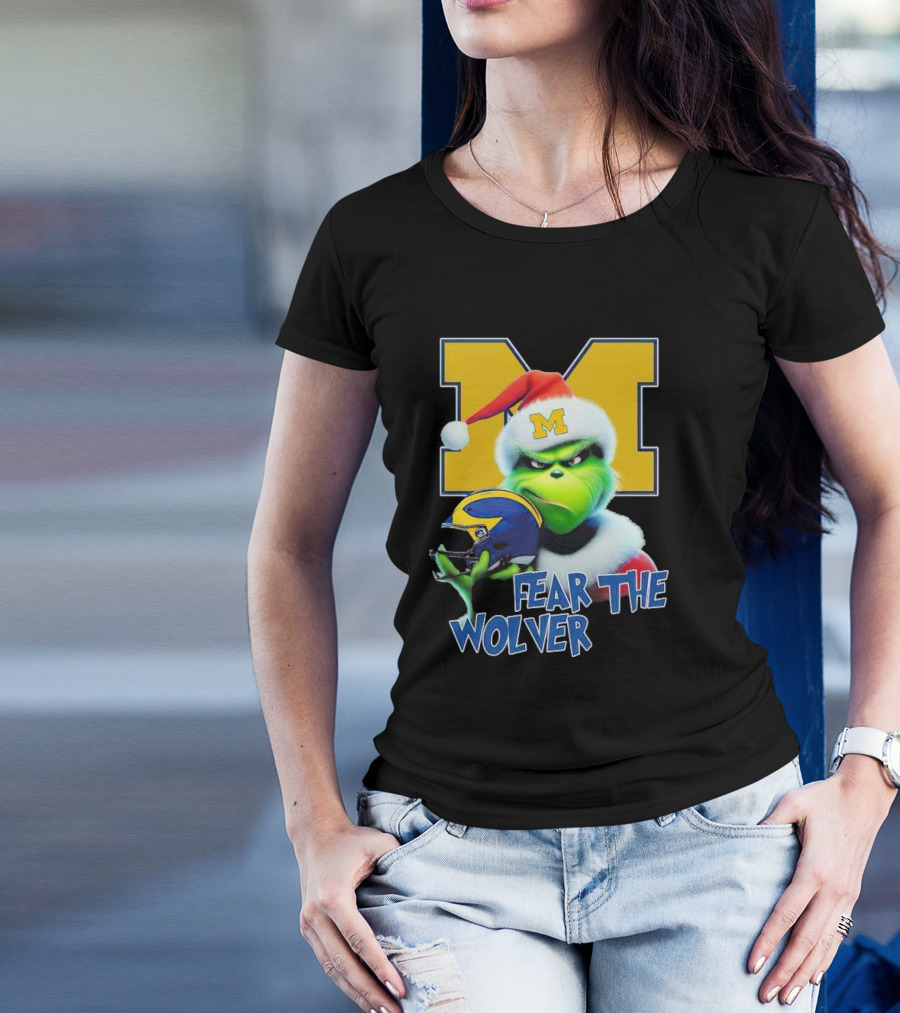 Grinch Michigan Wolverines Fear The Wolver Christmas T-Shirt