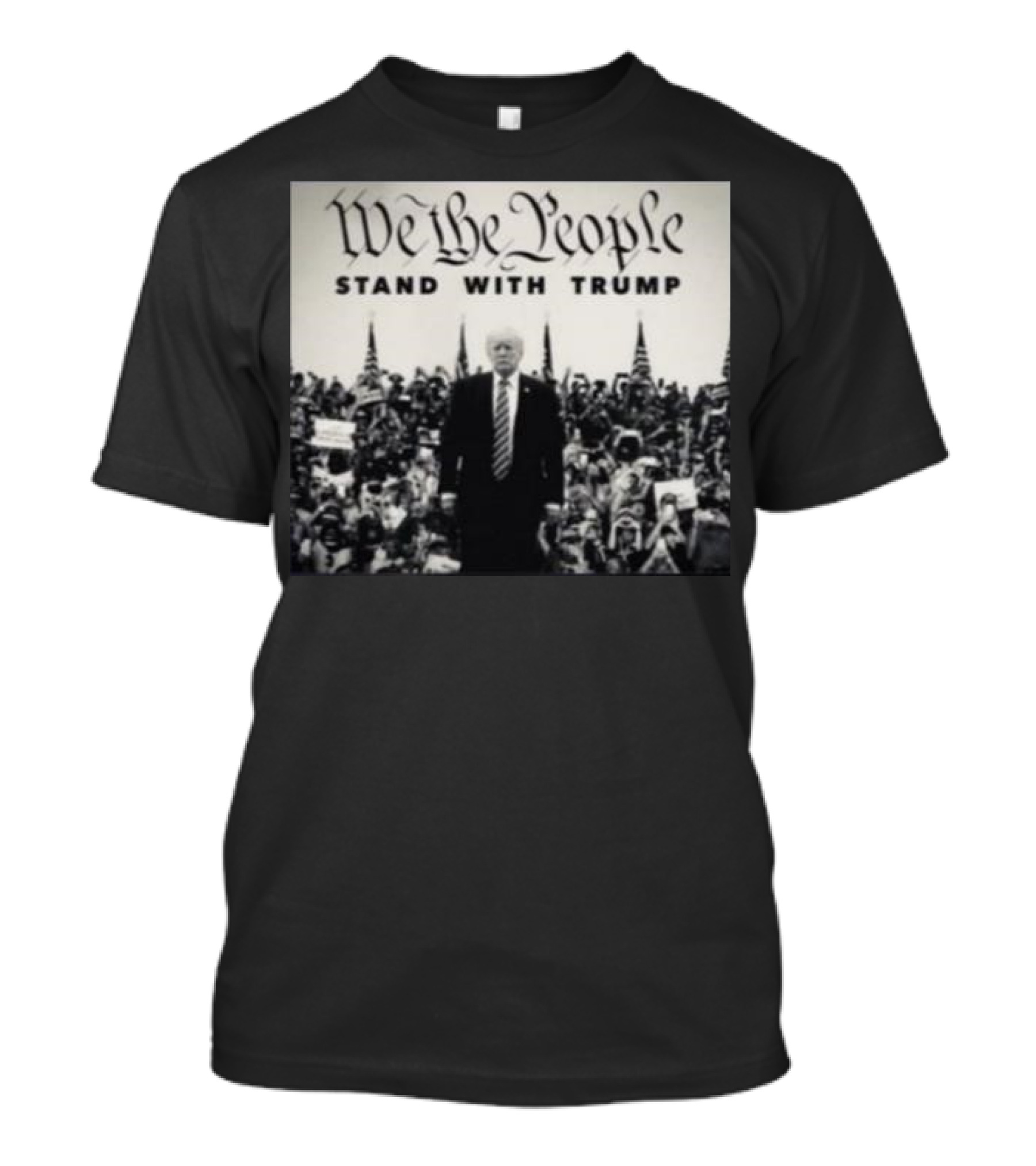 We The People Stand With Trump Crowd American Flags T-Shirt