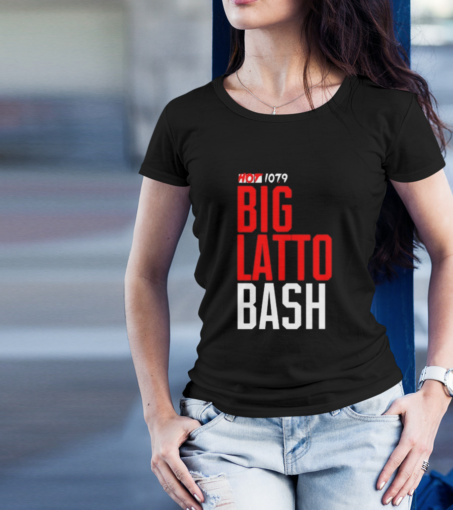 Hot 1079 Big Latto Bash Event Promotion T-Shirt