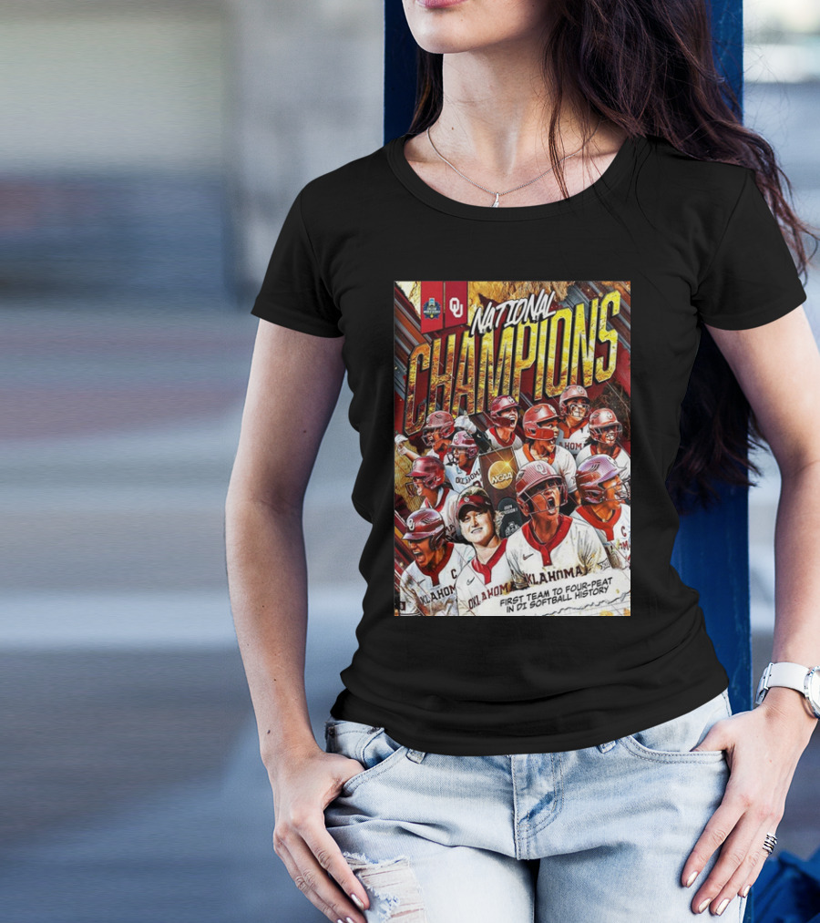 Oklahoma Sooners National Champions First Team To Four-Peat In DI Softball History T-Shirt