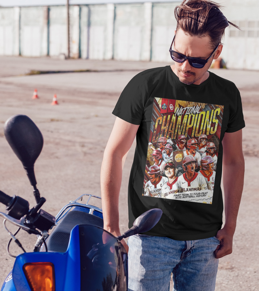Oklahoma Sooners National Champions First Team To Four-Peat In DI Softball History T-Shirt