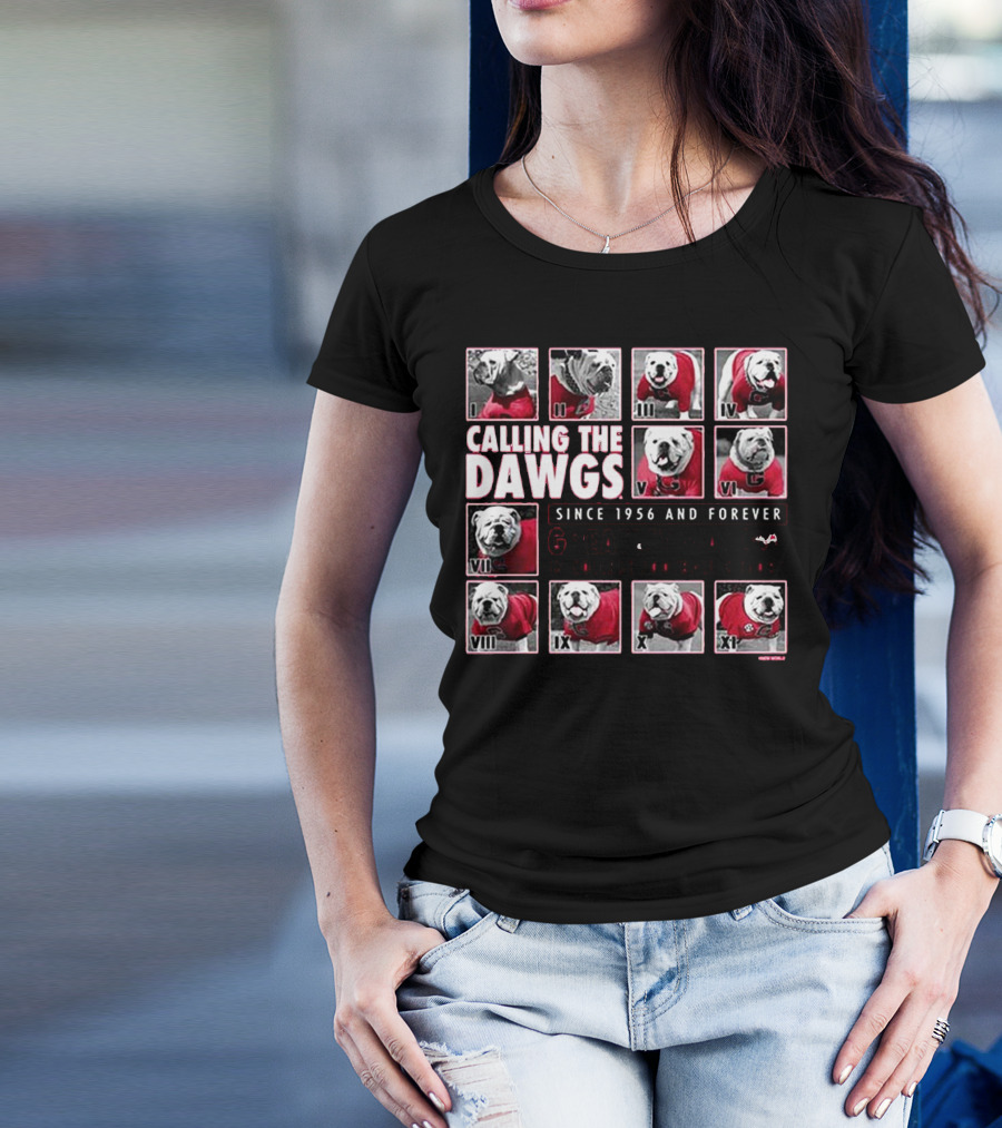 CALLING THE DAWGS SINCE 1956 AND FOREVER GREATEST MASCOT IN COLLEGE FOOTBALL HISTORY T-Shirt