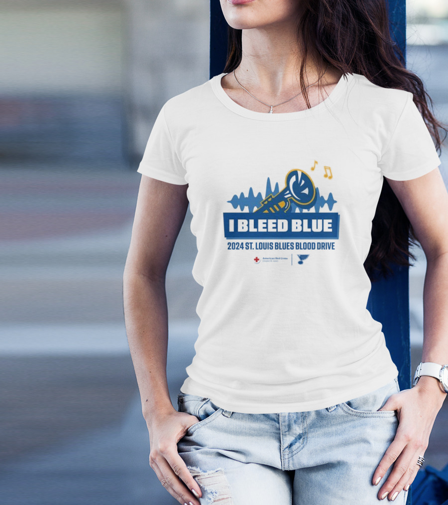I Bleed Blue St Louis Blues 2024 Blood Drive American Red Cross Initiative T-Shirt