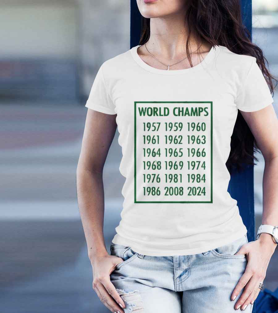 Boston Celtics World Champs 1957 1959 1960 1961 1962 1963 1964 1965 1966 1968 1969 1974 1976 1981 1984 1986 2008 T-Shirt