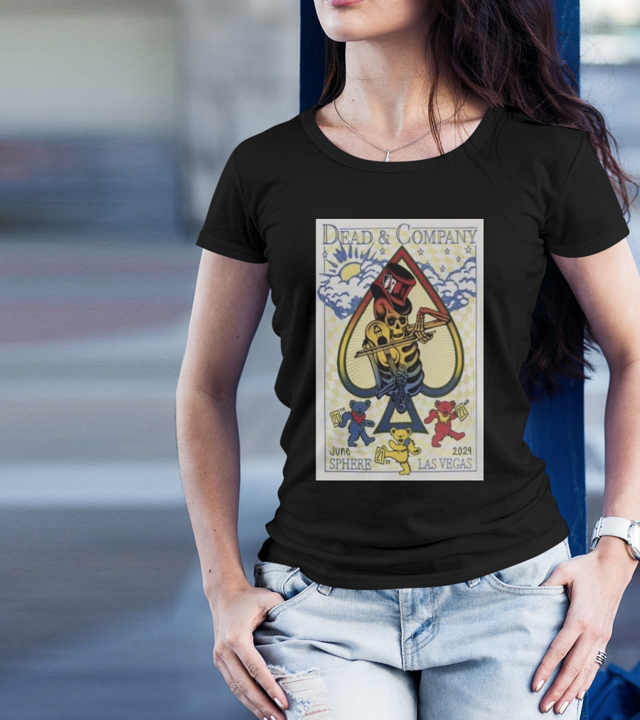 Dead And Company June 20-22 2024 Sphere Las Vegas Spade Skeleton Bears T-Shirt