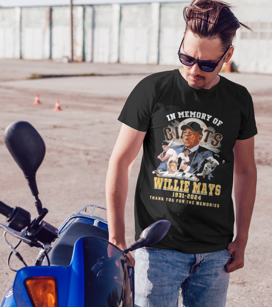 In Memory Of Willie Mays Giants 1931-2024 Thank You For The Memories T-Shirt
