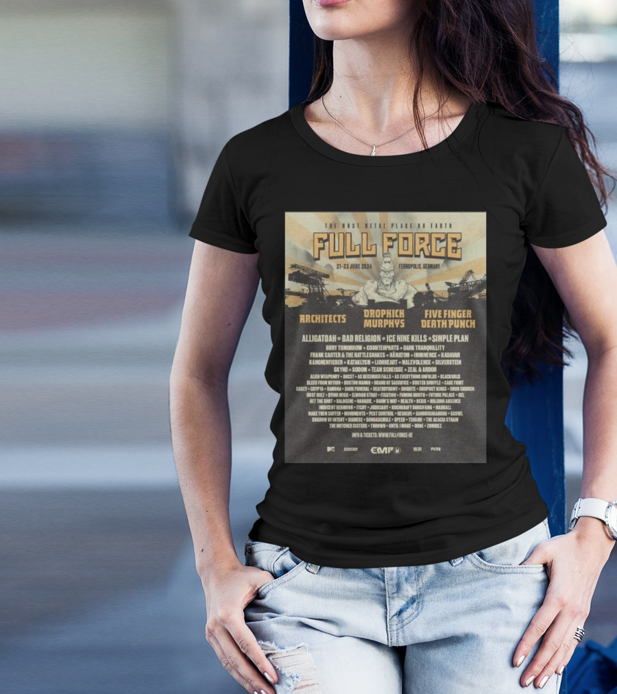 The Most Metal Place On Earth Full Force June 21-23 2024 Ferropolis Germany Architects Dropkick Murphys Five Finger Death Punch Alligatoah Bad Religion Ice Nine Kills Simple Plan T-Shirt