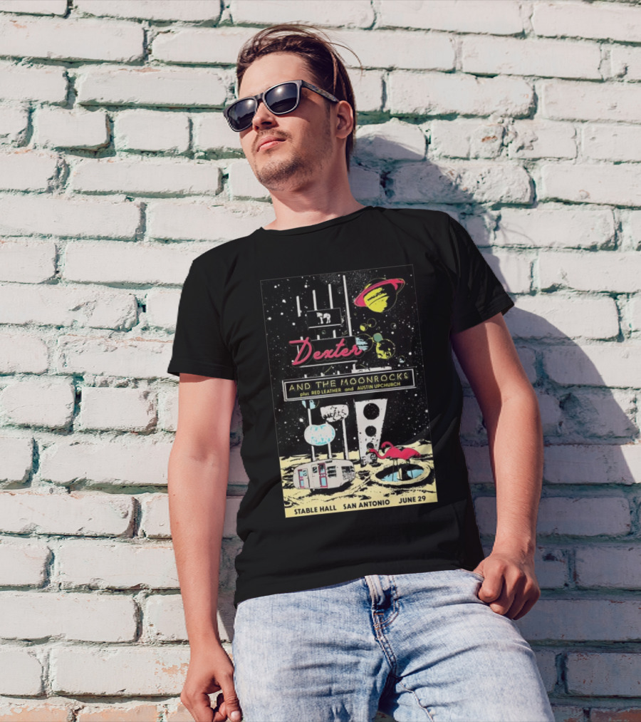 Dexter And The Moonrocks Plus Red Leather Austin Upchurch Stable Hall San Antonio June 29 2024 Space Flamingos Planets T-Shirt