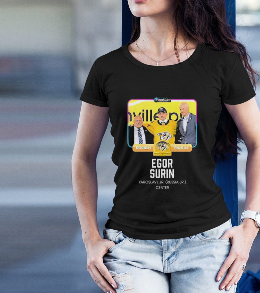 Draft24 Egor Surin Nashville Predators Round 1 Pick 22 Yaroslavl Jr. Russia Center T-Shirt