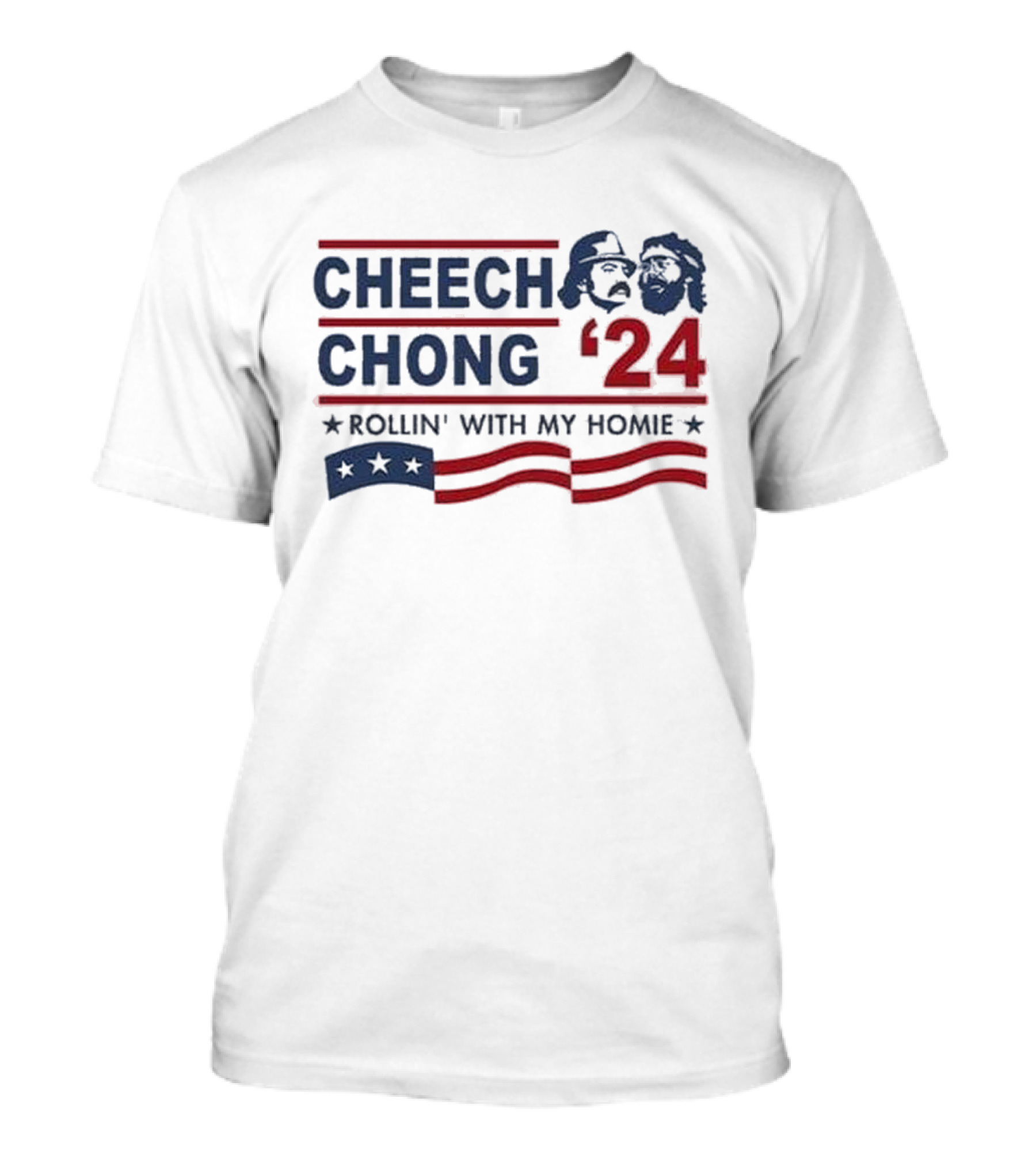 Cheech Chong '24 Rollin' With My Homie Stars Stripes T-Shirt
