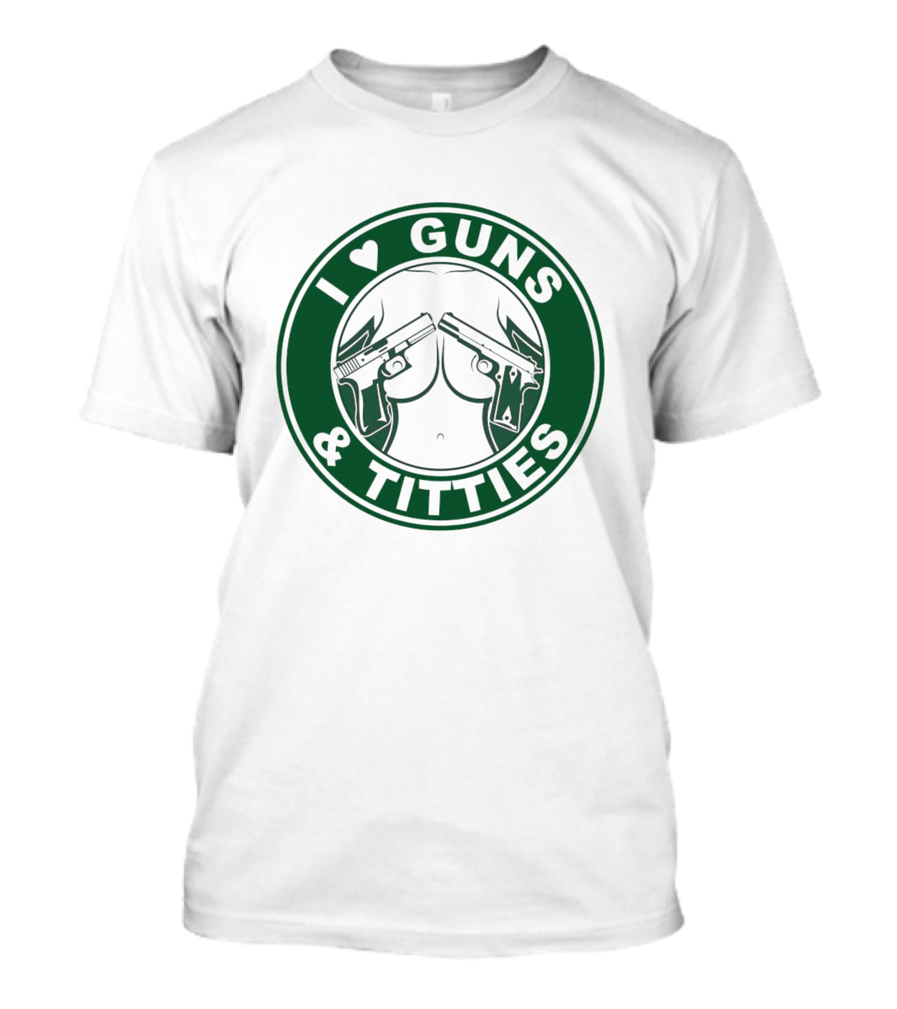 I Love Guns And Titties Pistols Logo Circle T-Shirt