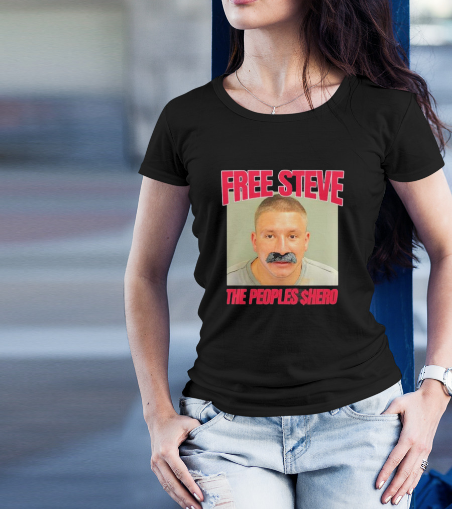 FREE STEVE THE PEOPLE'S $HERO T-Shirt