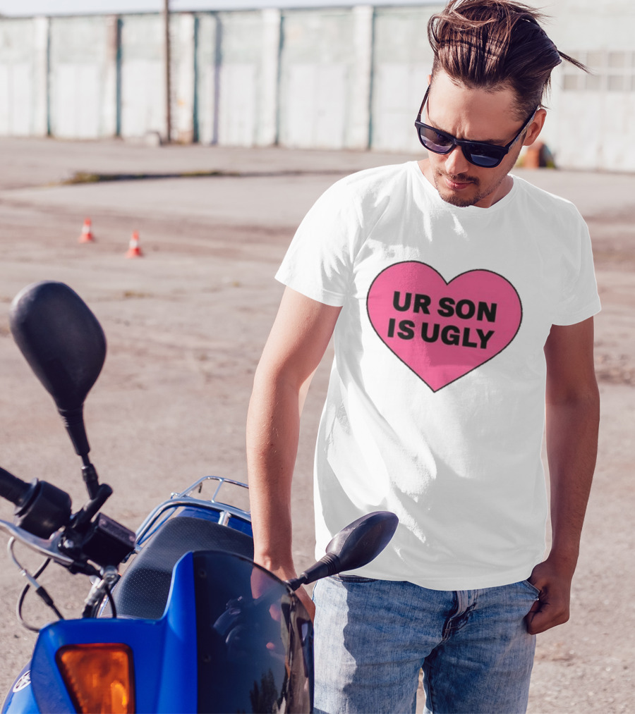 Adore Delano UR Son Is Ugly Pink Heart T-Shirt