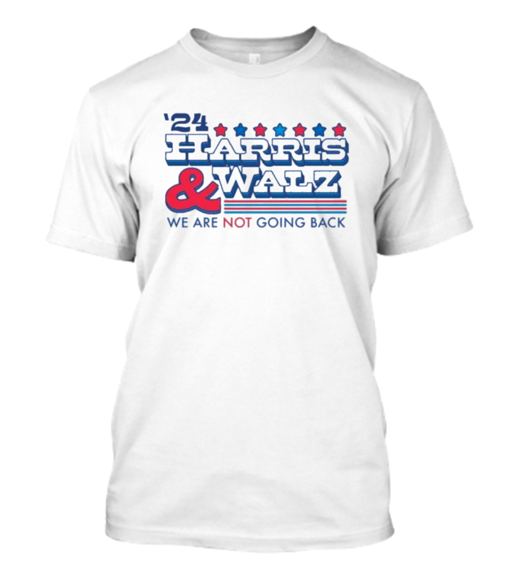 '24 Harris And Walz We Are Not Going Back T-Shirt
