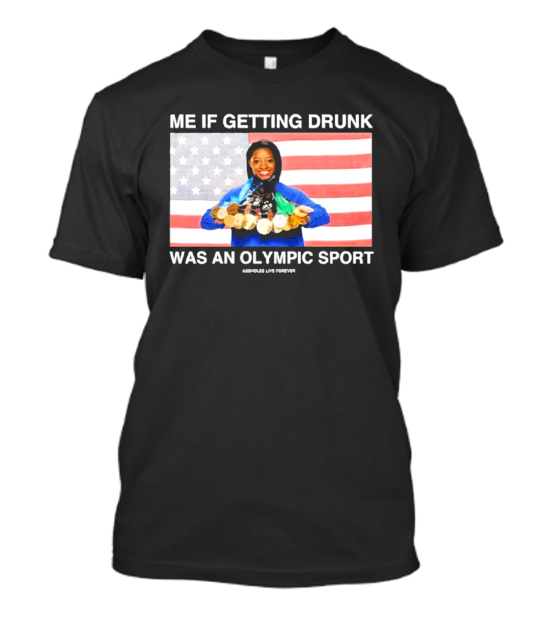 Me If Getting Drunk Was An Olympic Sport Medals American Flag Aesthetics T-Shirt