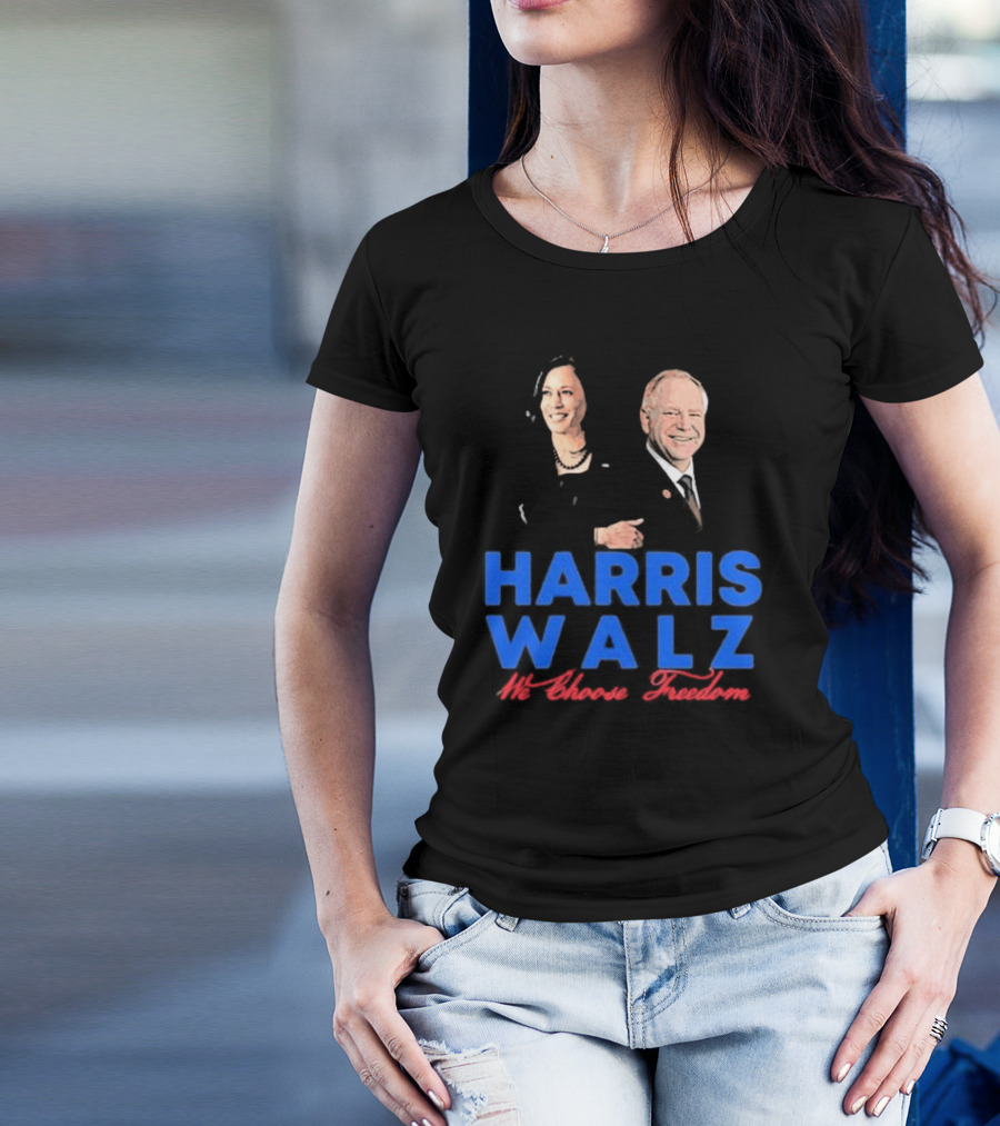 Harris Walz We Choose Freedom Your Life The Mixtape T-Shirt