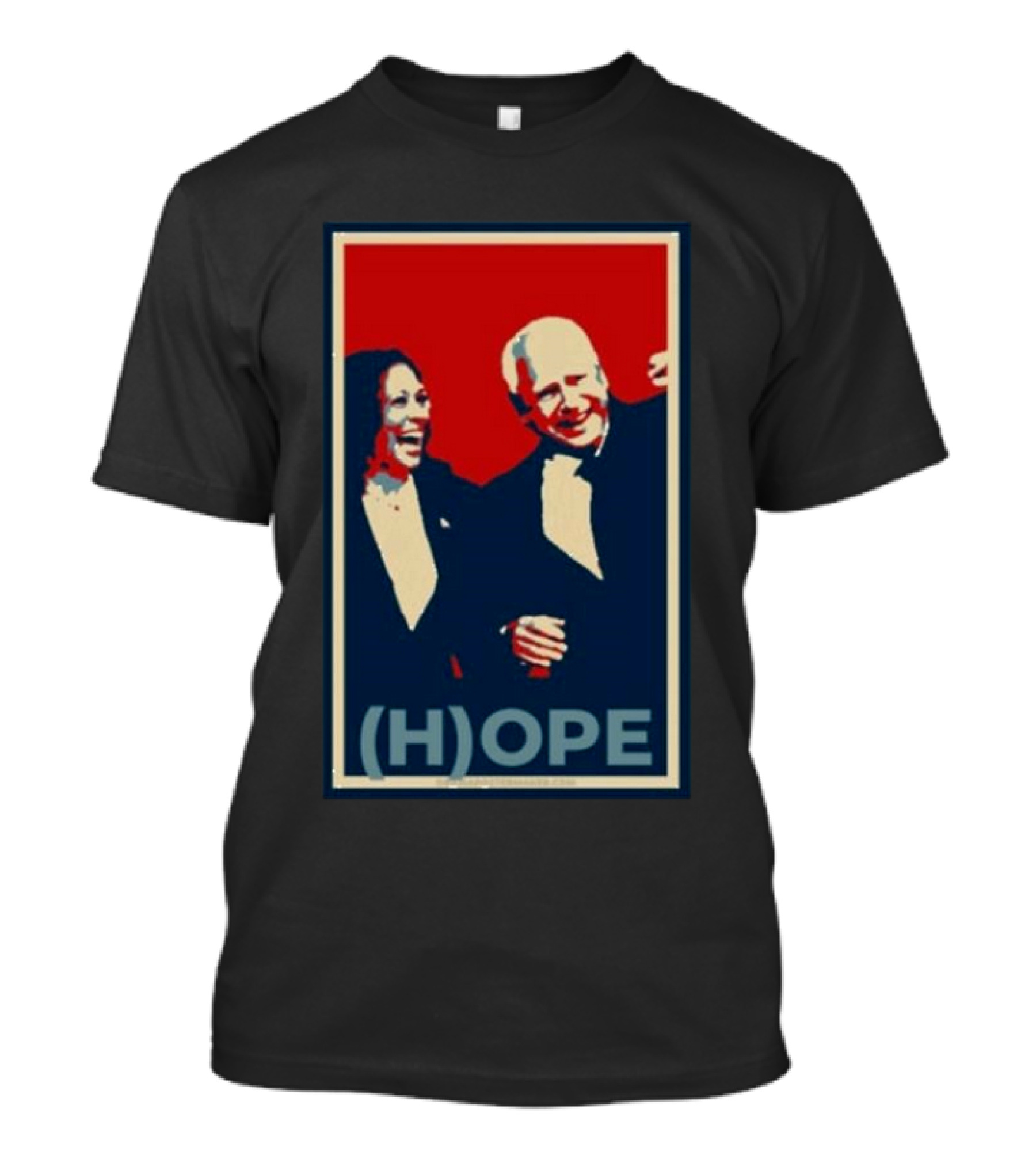 Hope Joe Biden And Kamala Harris (H)OPE T-Shirt