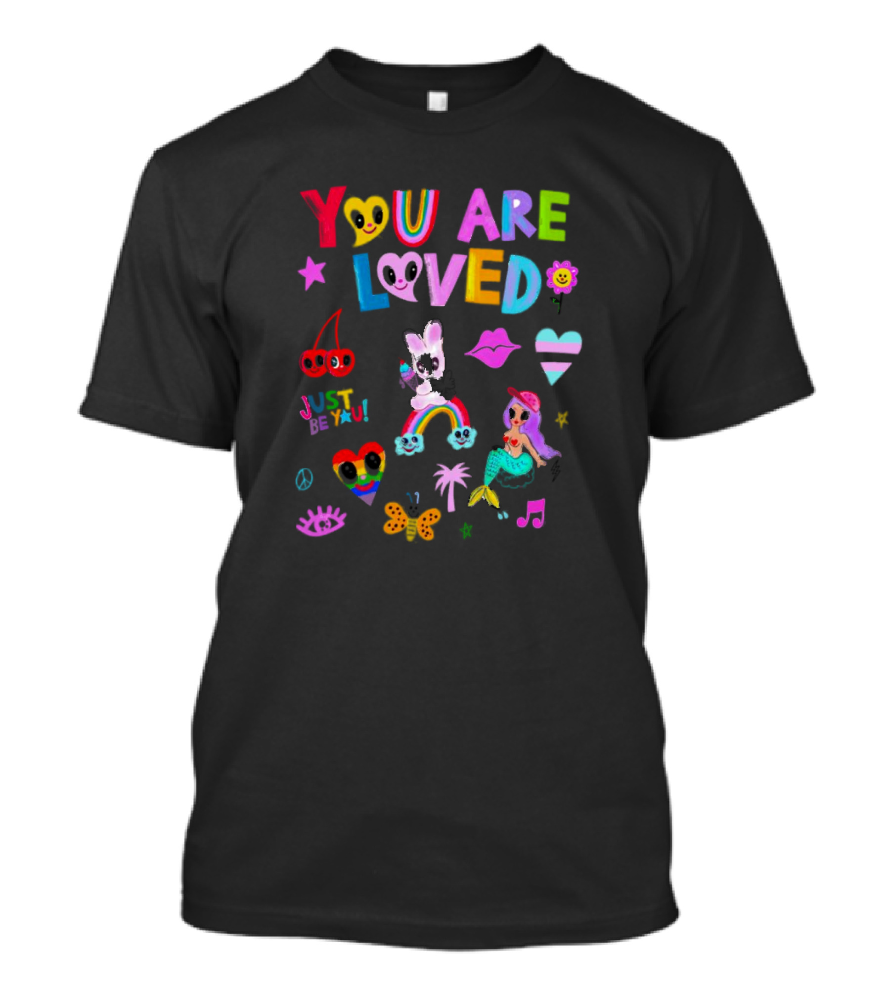 YOU ARE LOVED Just Be You Rainbow Mermaid Peace Butterfly Heart Music Iconic T-Shirt