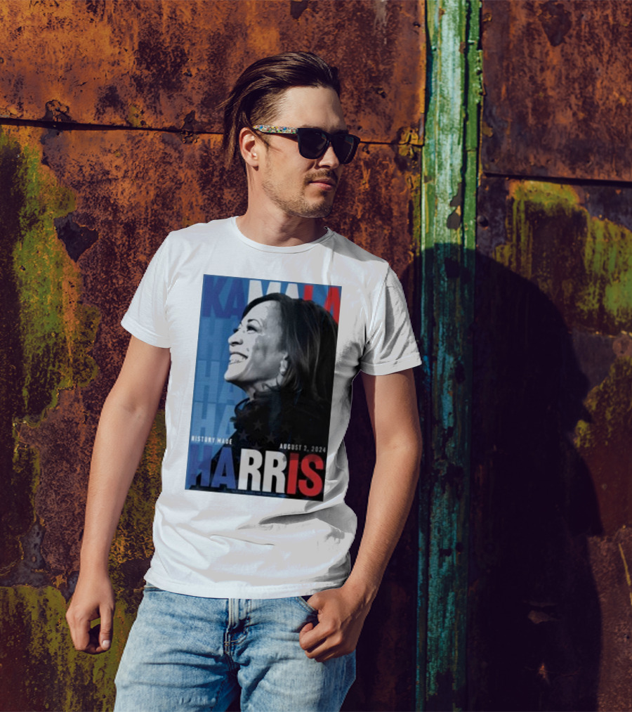 History Made Kamala Harris August 2 2024 United States T-Shirt