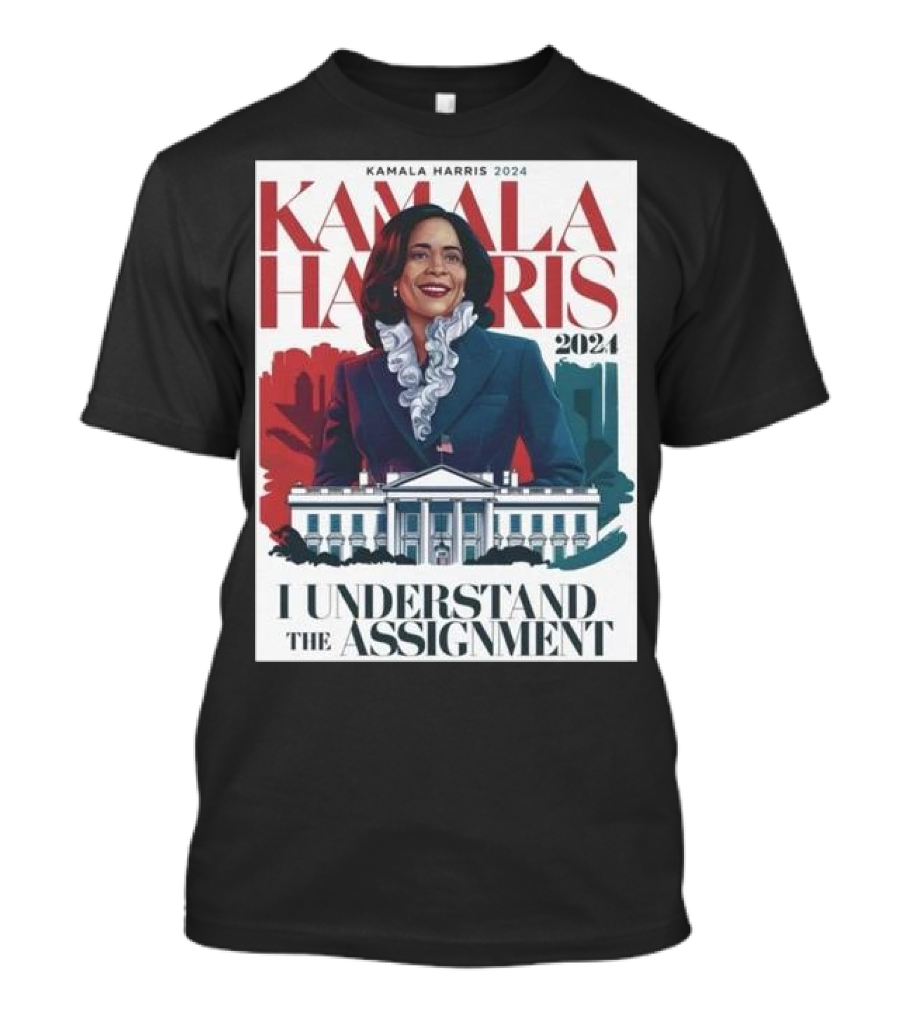 Kamala Harris 2024 I Understand The Assignment T-Shirt
